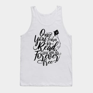 'You Will Be Forever Free' Education Shirt Tank Top